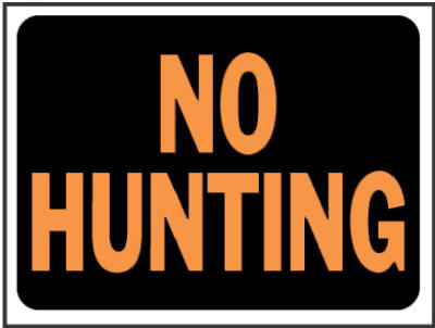 9x12 No Hunting Sign